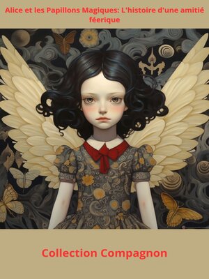 cover image of Alice et les Papillons Magiques